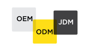 OEM, ODM, and JDM